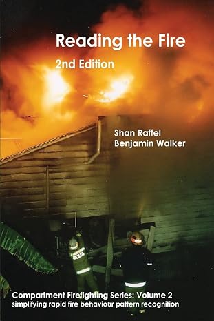Reading the Fire - second edition (Compartment Firefighting)