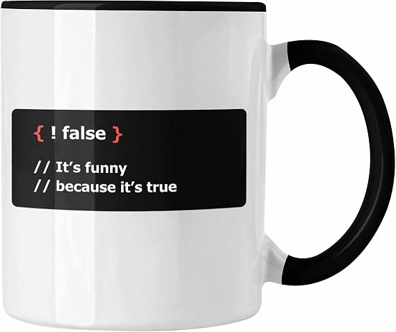 Trendation - Programmer Mug Gift False Its Funny Because Its True Coder Mug Nerd Software Developer Gift Idea (Black)