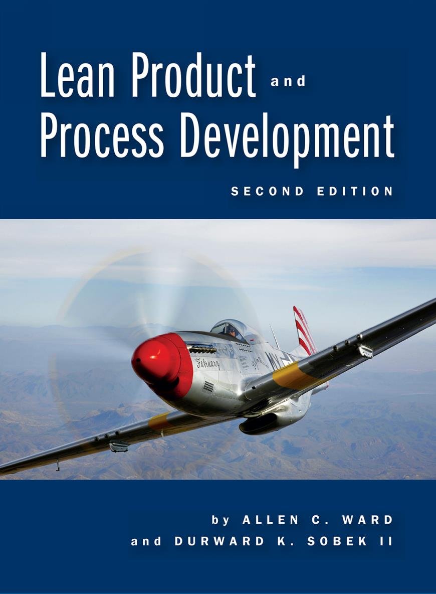 Lean Product and Process Development Hardcover – March 5, 2014