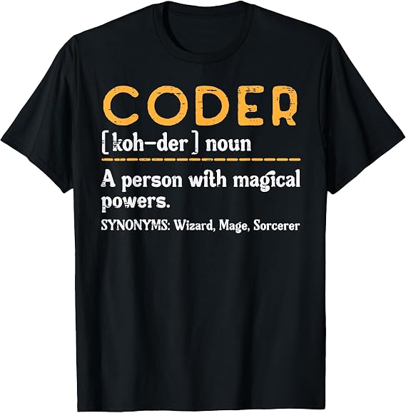 Coder Definiton IT Programmer Software Developer Men Women T-Shirt