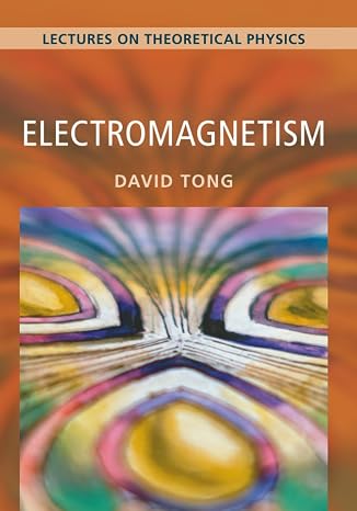 Lectures on Theoretical Physics, Volume 2