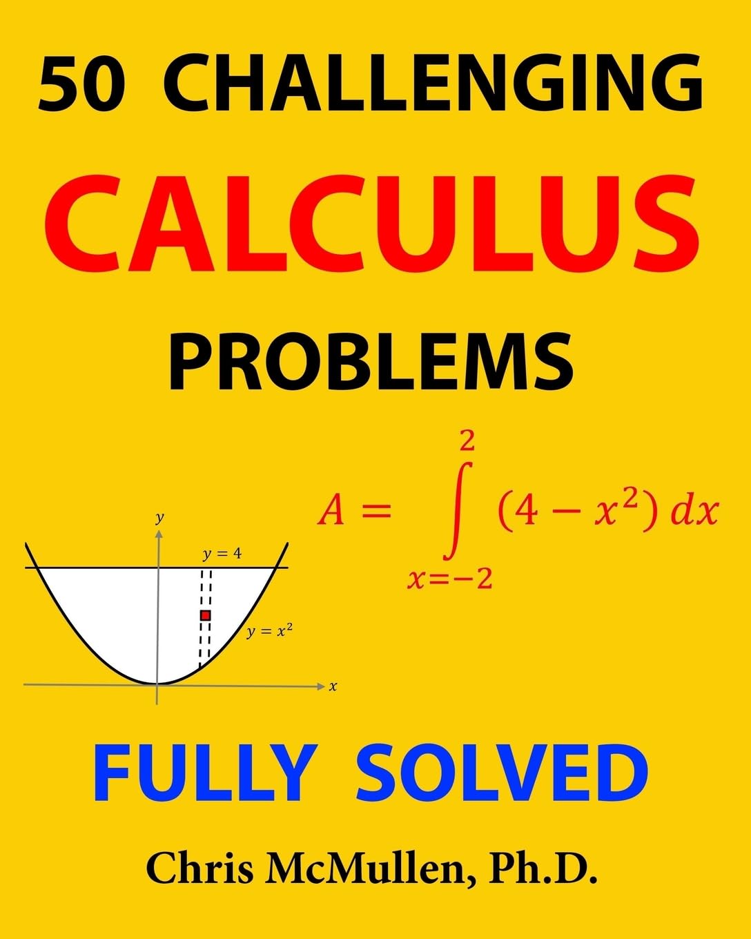 50 Challenging Calculus Problems Fully Solved