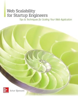 Web Scalability for Startup Engineers 1st Edition