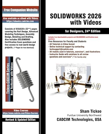 SOLIDWORKS 2026 with Videos for Designers, 24th Edition