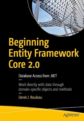 Beginning Entity Framework Core 2.0: Database Access from .NET