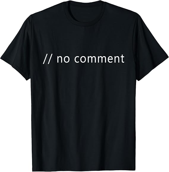 Funny Programmer Comment Code T-Shirt