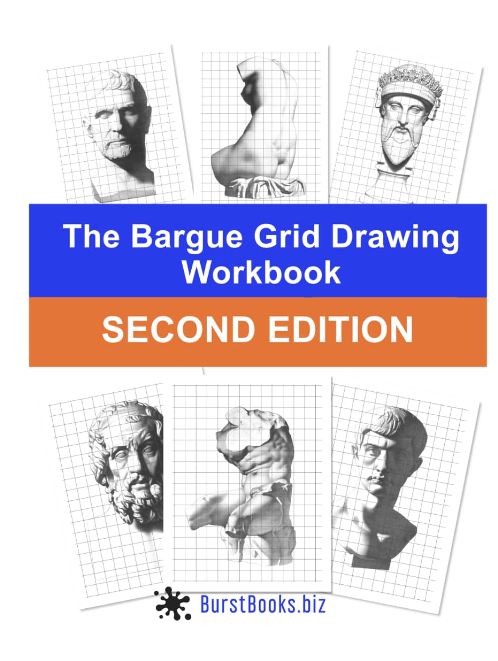 The Bargue Grid Drawing Workbook: Second Edition Hardcover – 23 Oct. 2023