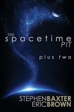 The Spacetime Pit Plus Two