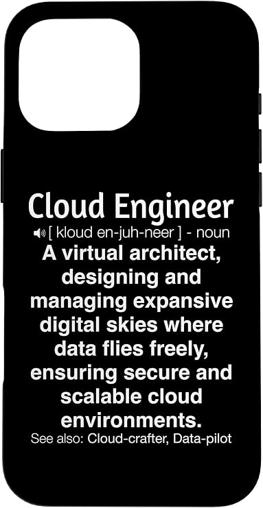 Funny Cloud Engineer Case for iPhone 16 Pro Max