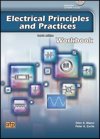 Electrical Principles and Practices