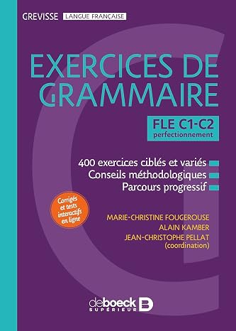 Grevisse FLE C1-C2 Exercices de grammaire: Perfectionnement