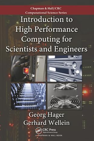 Introduction to High Performance Computing for Scientists and Engineers (Computational Science)