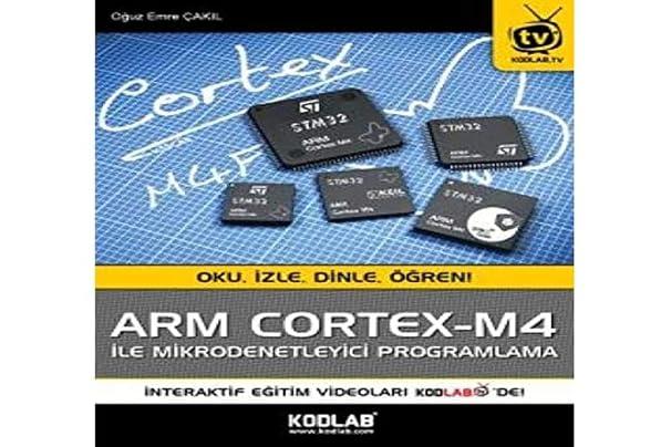Arm Cortex - M4 İle Mikrodenetleyici Programlama