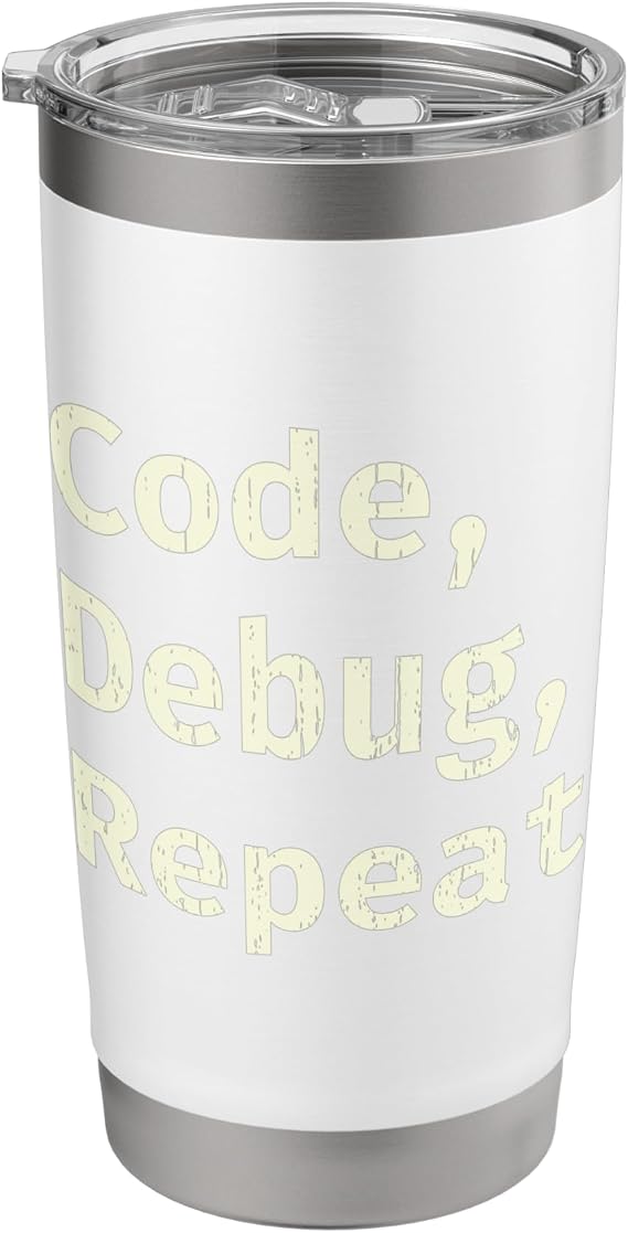 Code Debug Repeat Funny TI QA Debugger Programmer Design Stainless Steel Insulated Tumbler