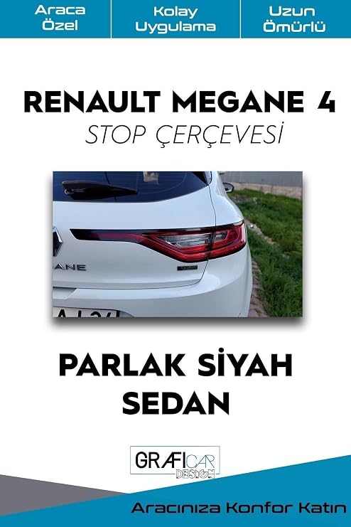 Graficar Design Renault Megane 4 Sedan-Hatchback Stop Çerçevesi Sticker Kaplama (Parlak Sİyah, Sedan)