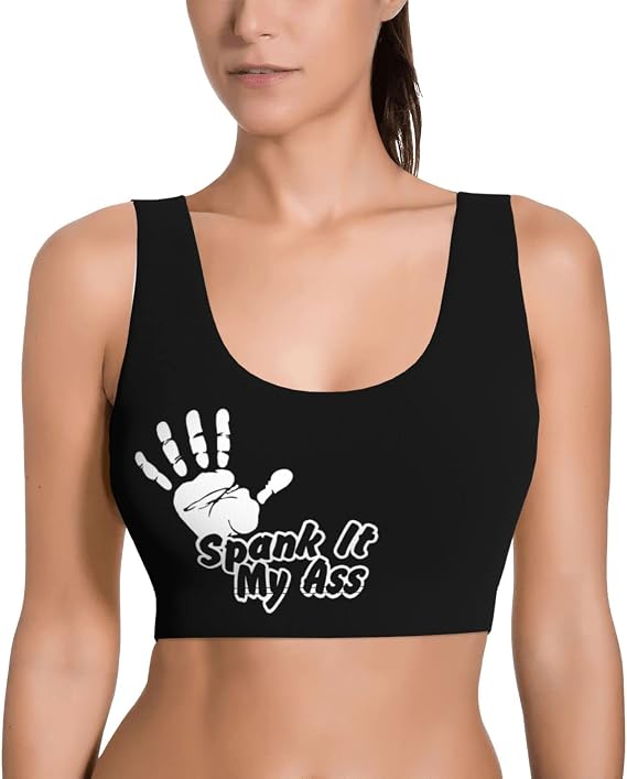 Spank It My Ass Yoga Sports Bra for Women, Comfortable Yoga Bras Fitness Workout Tops Running Bra with Removable Pads