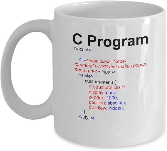 Code Coffee Cup - C Program - Computer Gift Ideas -11 Oz Ceramic Mug