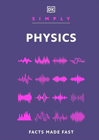 Simply Physics (DK Simply)
