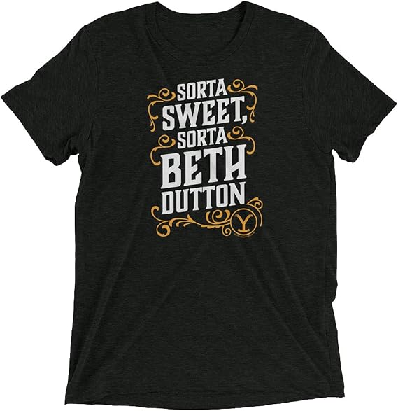 Yellowstone Sorta Sweet Sorta Beth Unisex Tri-Blend T-Shirt Black