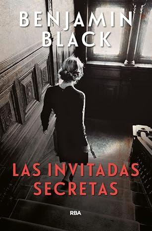 Las invitadas secretas (Serie Negra)