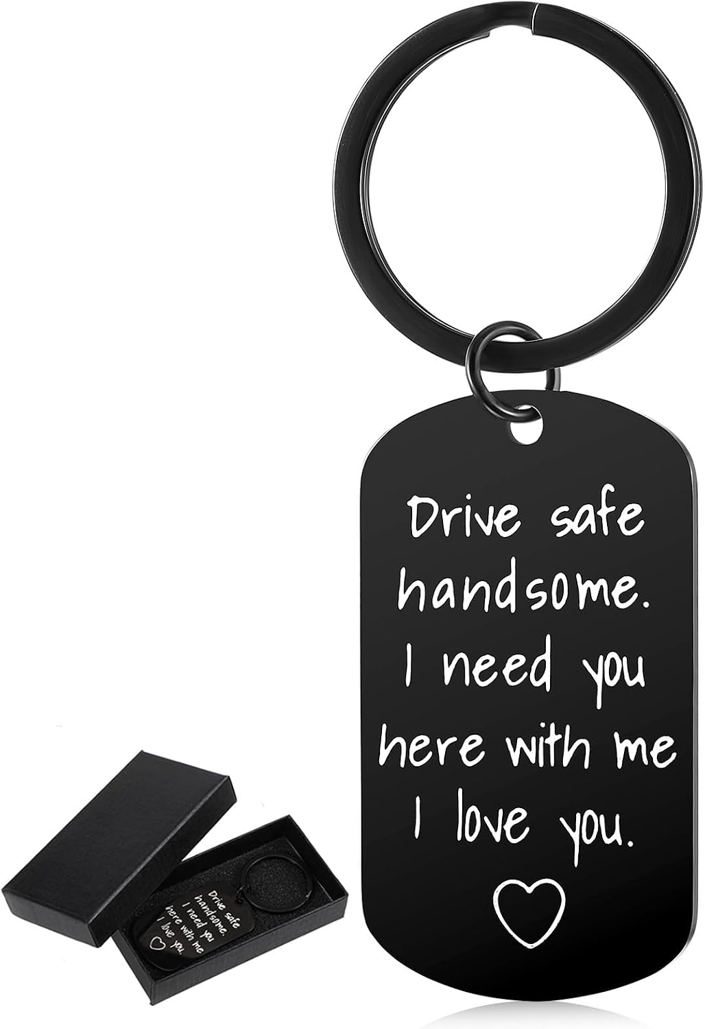 Drive Safe Keychains for Him, Keyring Gifts for Boyfriend, Drive Safe Handsome I Need You Here With Me I Iove You Gift Birthday Christmas Valentines Day Fathers Day Gifts Keychain