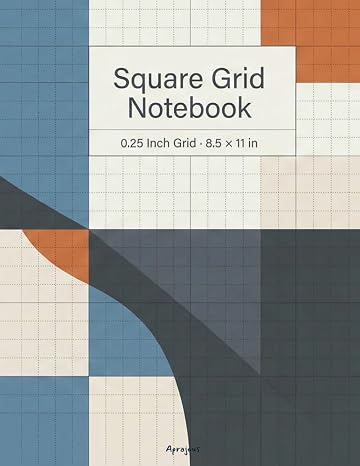 Square Grid Notebook - Clean Grid for Sketching, Math & Creative Work: 0.25 Inch Grid · 8.5 x 11 in · 120 Blank Pages