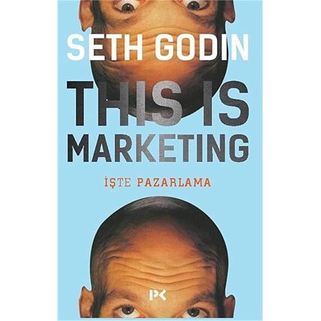 This is Marketing: İşte Pazarlama