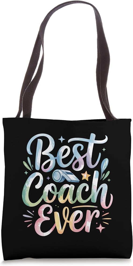 Best Coach Ever Tote Bag