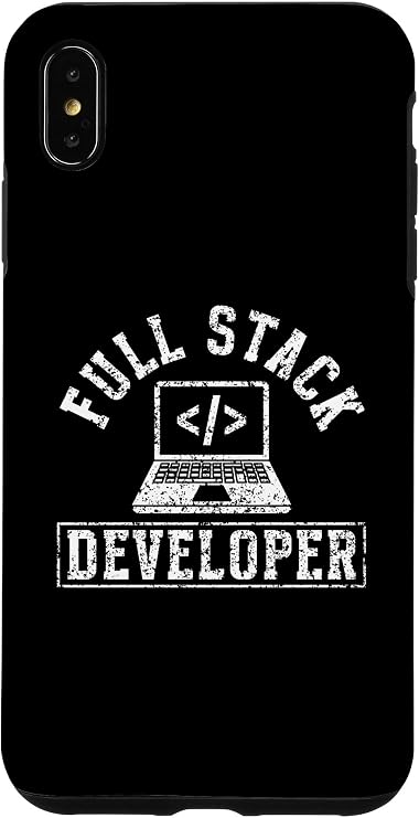iPhone XS Max Full Stack Developer Programmer Sayings Coder Code Coding Case
