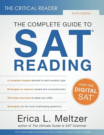 The Critical Reader, Sixth Edition: The Complete Guide to SAT Reading