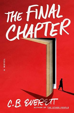 The Final Chapter: A Novel