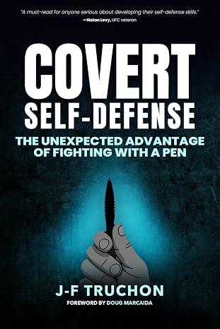 Covert Self-Defense: The Unexpected Advantage