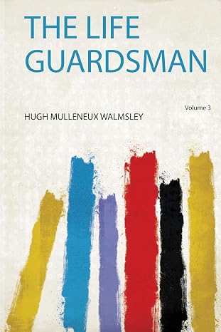 The Life Guardsman