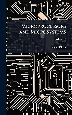 Microprocessors and Microsystems