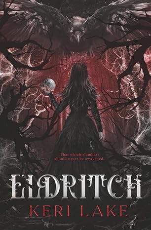 Eldritch (The Eating Woods)