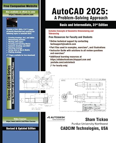 AutoCAD 2025: A Problem-Solving Approach, Basic and Intermediate, 31st Edition