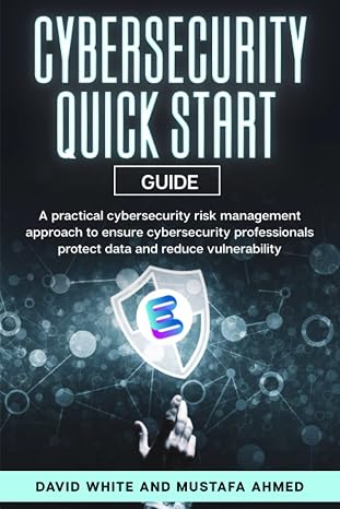Cyber Security: ESORMA Quick Start Guide: Enterprise Security Operations Risk Management Architecture for Cyber Security Practitioners (Cybersecurity Quick Start Guide and templates)