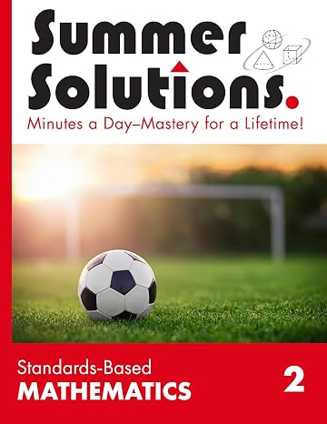 Summer Solutions Standards-Based Mathematics Level 2