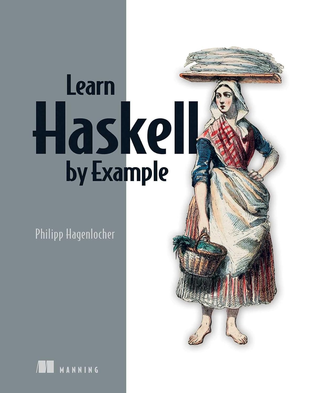 Learn Haskell by Example Bookcamp