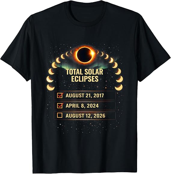 Solar Eclipse 2026 2024 2017 Total Solar-Eclipse 26 T-Shirt