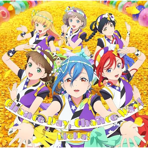 TV anime『 Love Live! Superstar!!』 Season 2 Episode 6 insert song/Episode 8 insert song "Vitamin SUMMER! / Chance Day, Chance Way!” Episode 8