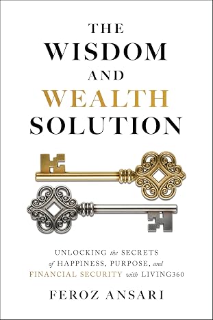 The Wisdom and Wealth Solution