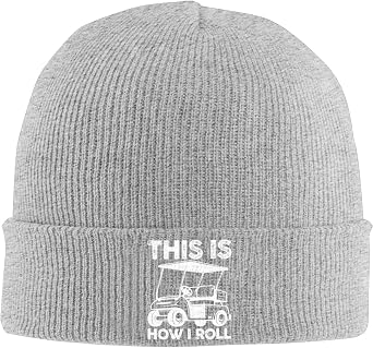 This is How I Roll Golf Cart Funny Golfers Beanie Hat Women Skull Cap Soft Men Knit Hat Slouchy Toboggan Cap Black
