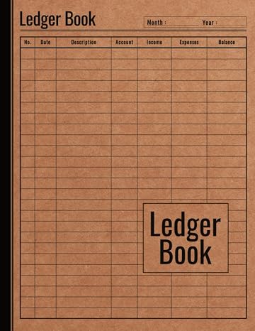 Ledger Book: Record Income,Expnses and Finances,110 Pages,8.5 inches by 11 inches (Large Print)