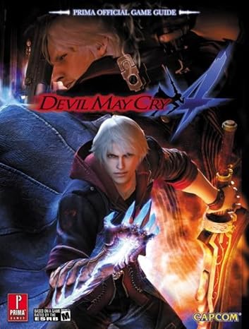 Devil May Cry 4: Prima Official Game Guide (Prima Official Game Guides) Birlew, Dan