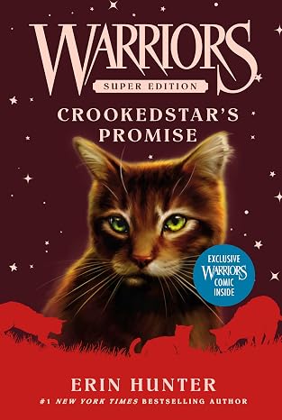 Warriors Super Edition: Crookedstar's Promise: A stand-alone RiverClan adventure: Crookedkit's rise to leader and a fateful promisewarrior cat fantasy for ages 8-12