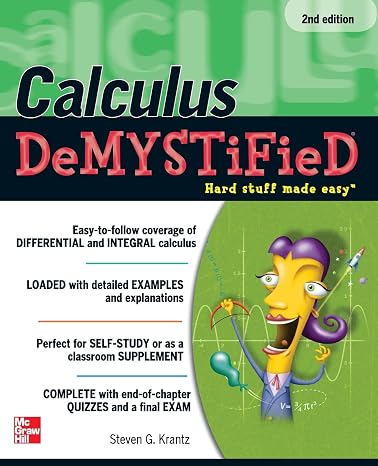 Calculus DeMYSTiFieD, Second Edition
