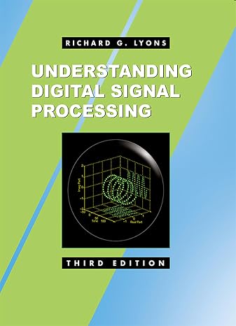 Understanding Digital Signal Processing