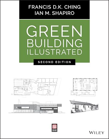 Green Building Illustrated, 2nd Edition