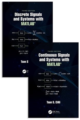 Systems and Signal Processing with MATLAB: Two Volume Set